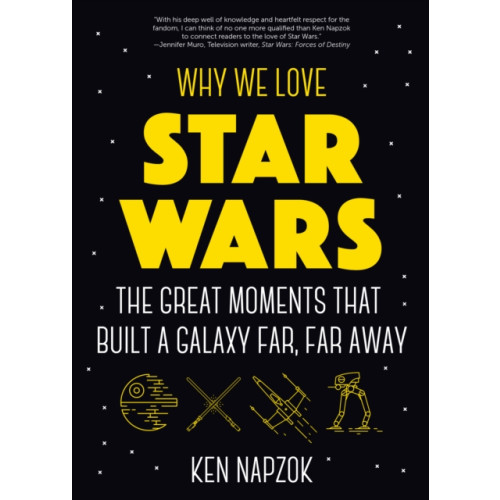 Mango Media Why We Love Star Wars (häftad, eng)