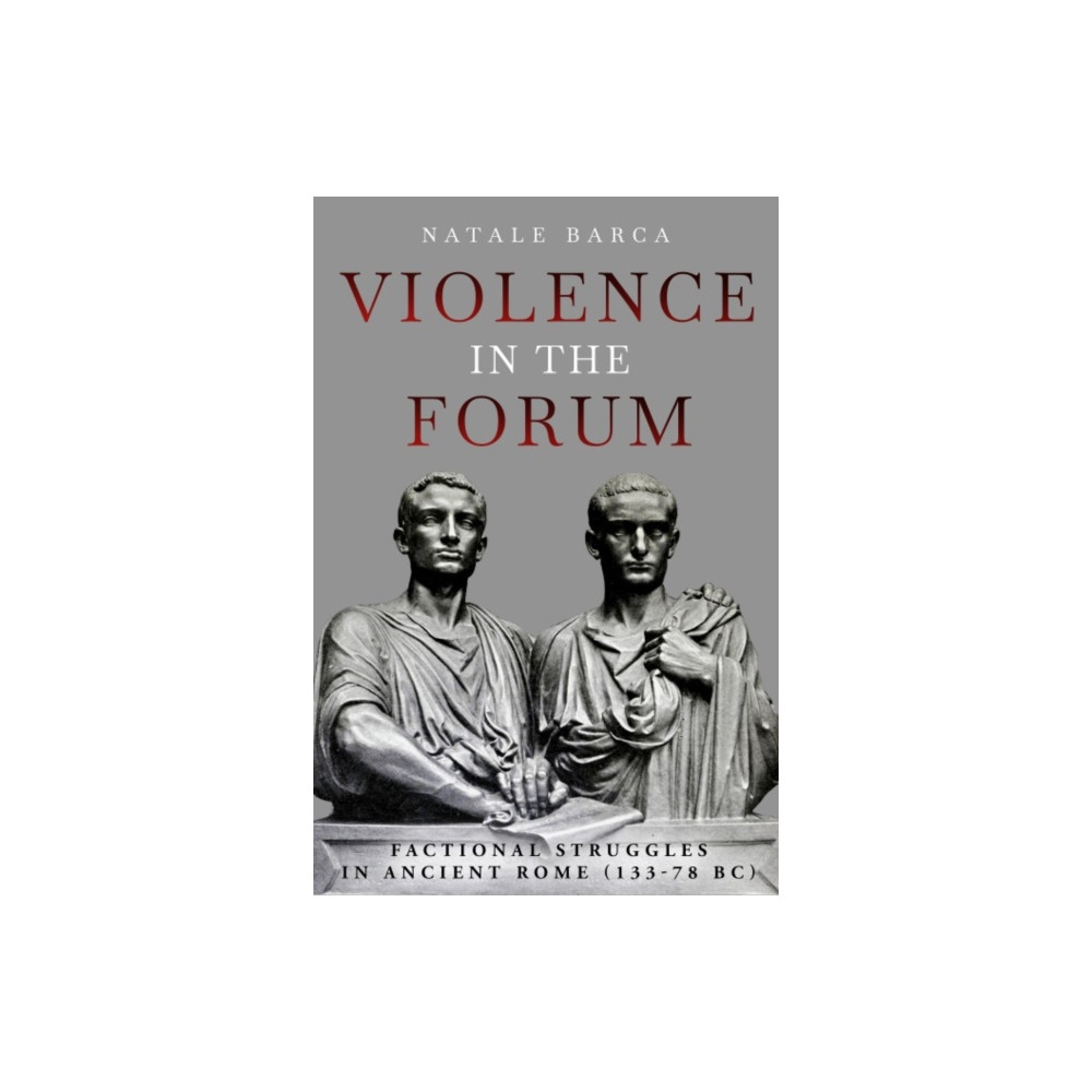 Produktbild för Violence in the Forum (inbunden, eng)