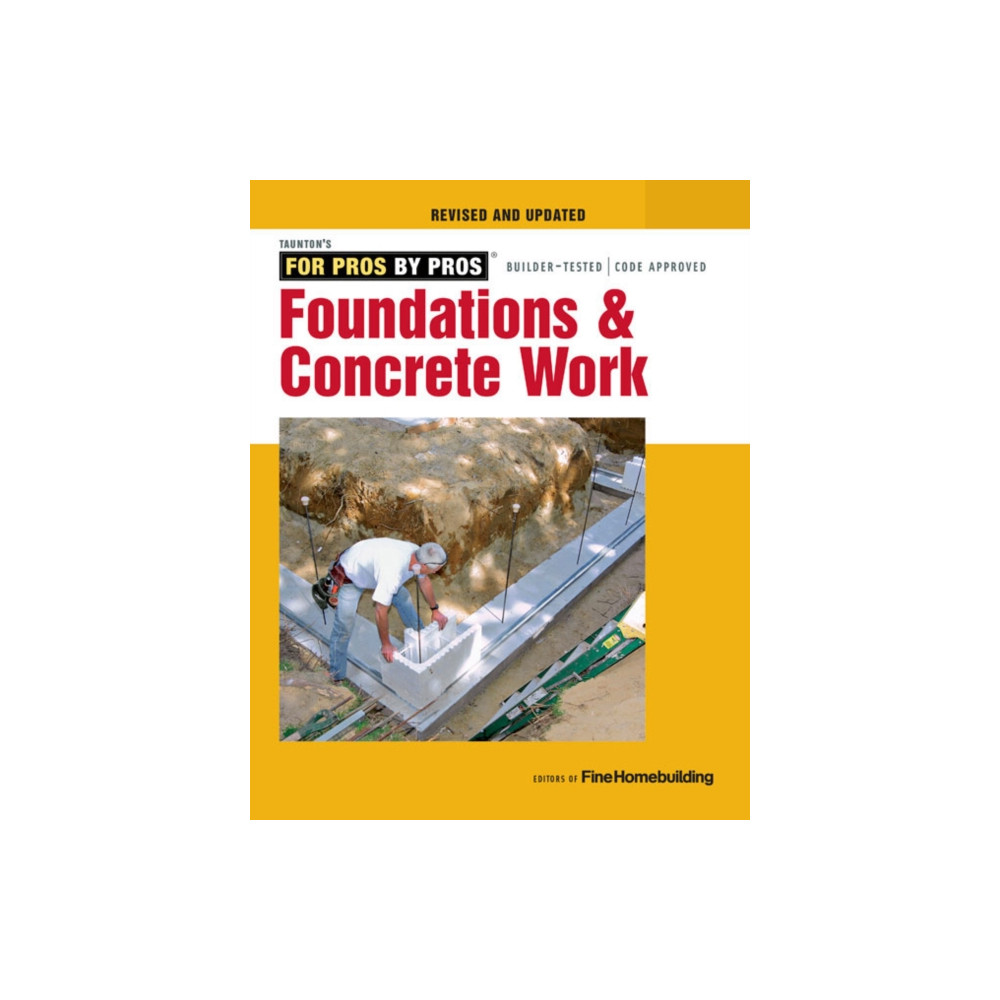 Produktbild för Foundations and Concrete Work (Revised and Updated ) (häftad, eng)