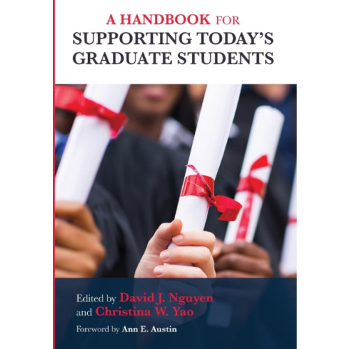 Taylor & francis inc A Handbook for Supporting Today's Graduate Students (häftad, eng)