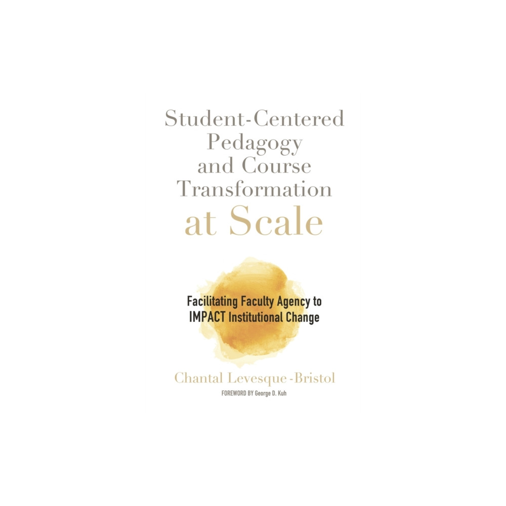 Produktbild för Student-Centered Pedagogy and Course Transformation at Scale (häftad, eng)