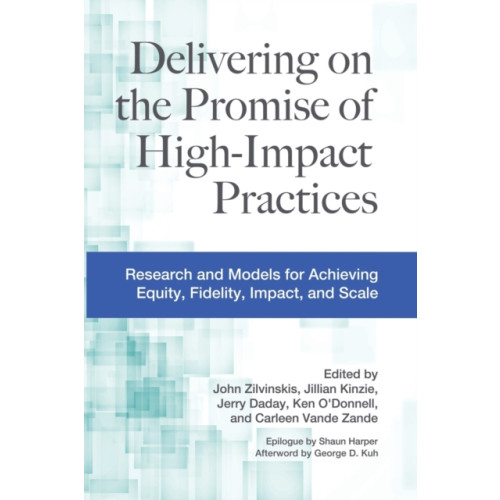 Taylor & francis inc Delivering on the Promise of High-Impact Practices (häftad, eng)