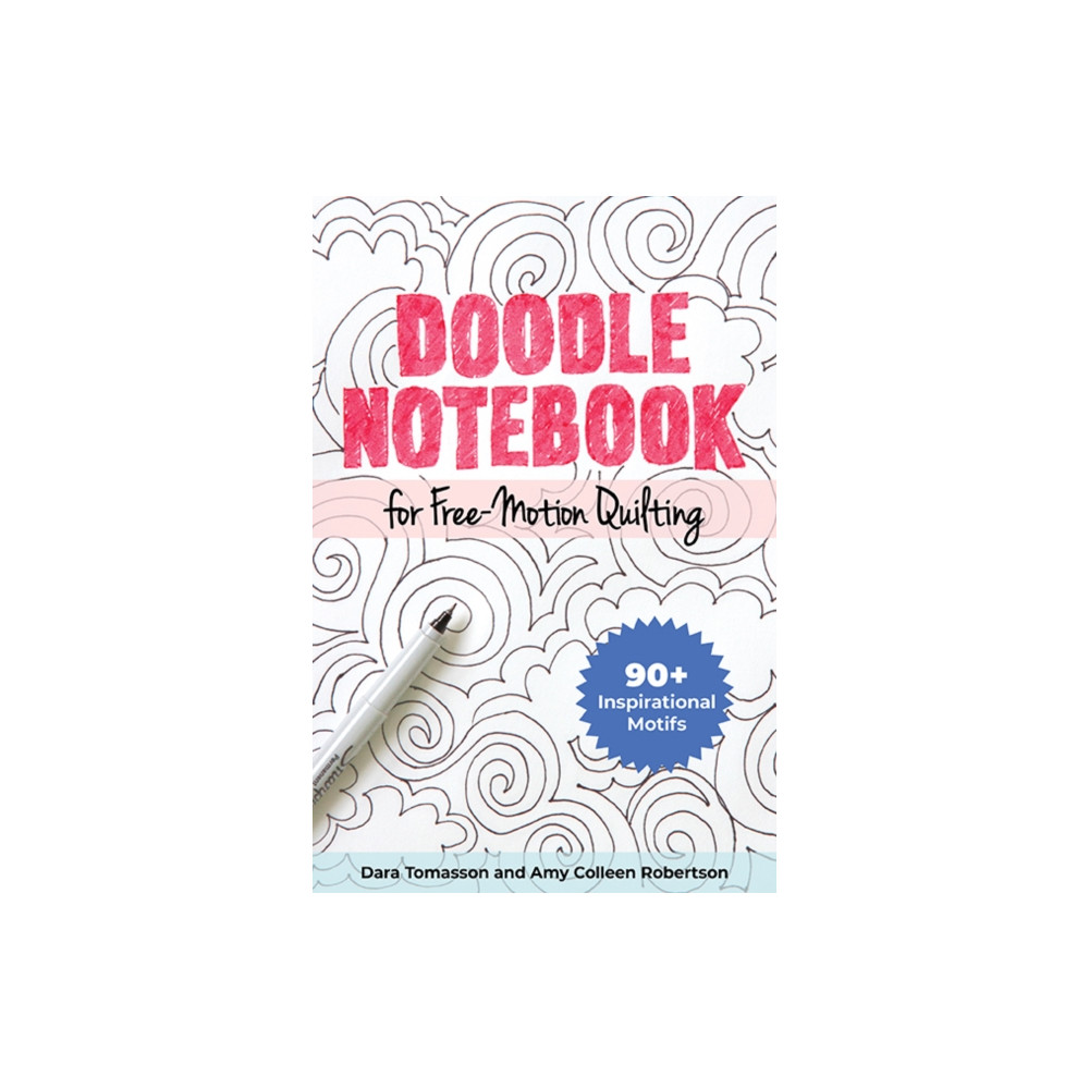 Produktbild för Doodle Notebook for Free-Motion Quilting (häftad, eng)