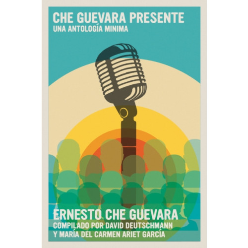 Seven Stories Press,U.S. Che Guevara Presente (häftad, spa)