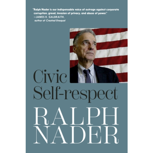 Seven Stories Press,U.S. Civic Self-Respect (häftad, eng)