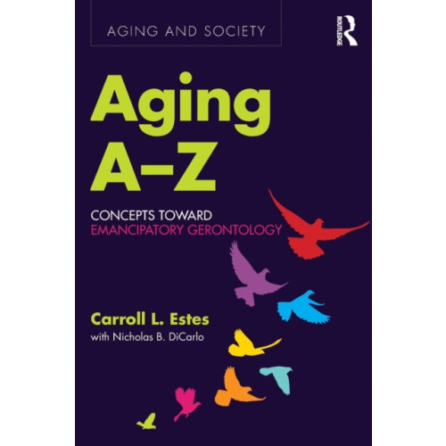 Left Coast Press Inc Aging A-Z (häftad, eng)