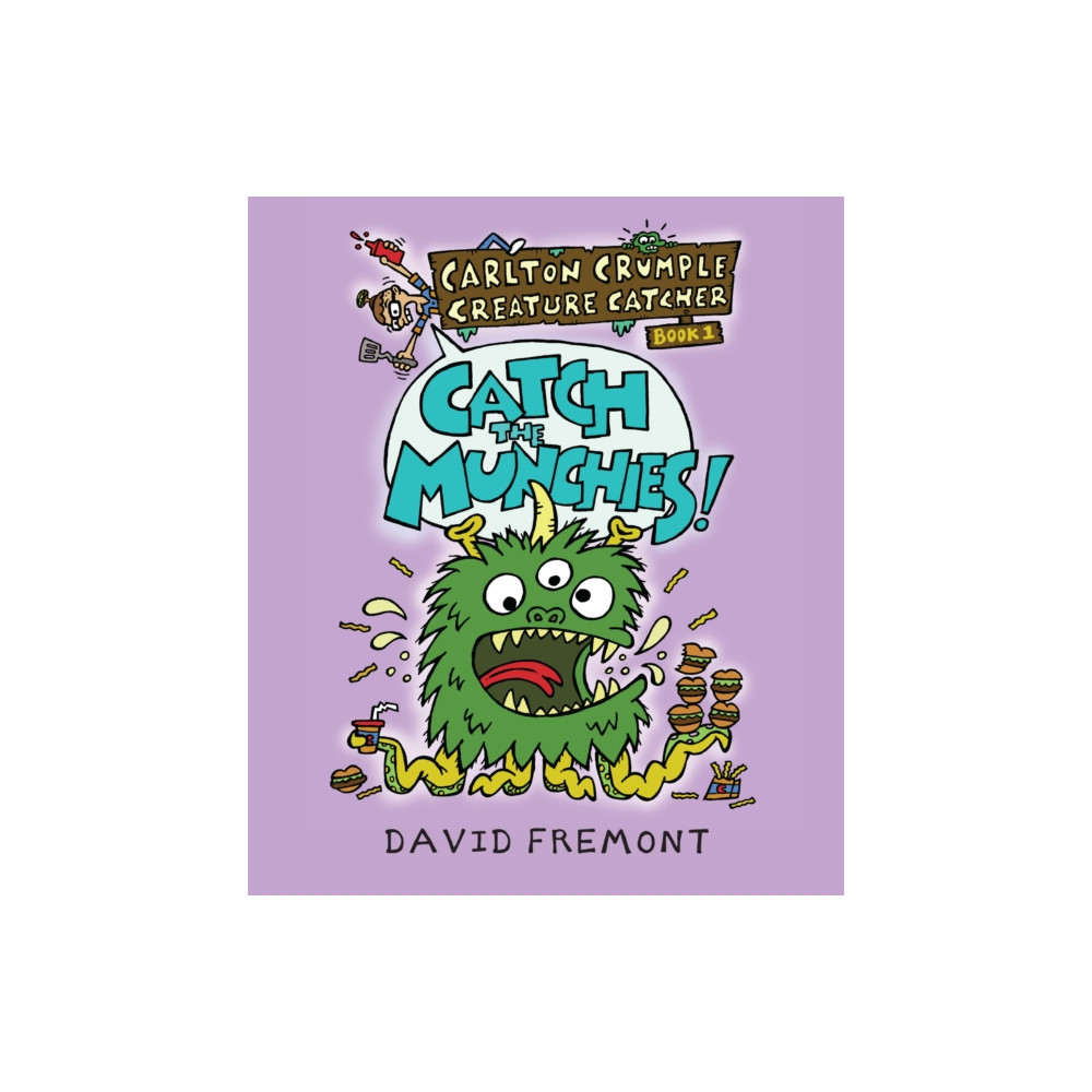 Produktbild för Carlton Crumple Creature Catcher 1: Catch the Munchies! (häftad, eng)