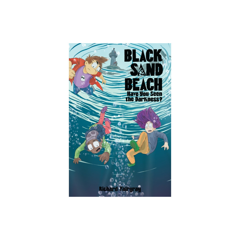 Produktbild för Black Sand Beach 3: Have You Seen the Darkness? (häftad, eng)