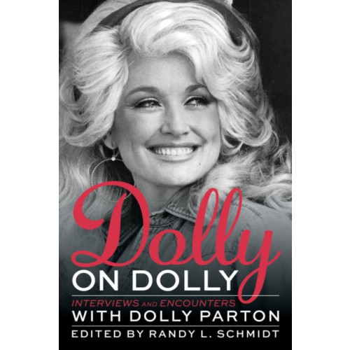 Chicago Review Press Dolly on Dolly (häftad, eng)