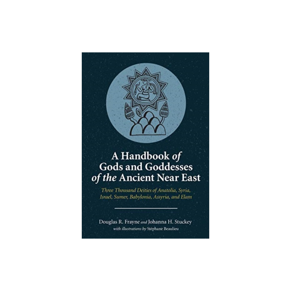 Produktbild för A Handbook of Gods and Goddesses of the Ancient Near East (häftad, eng)
