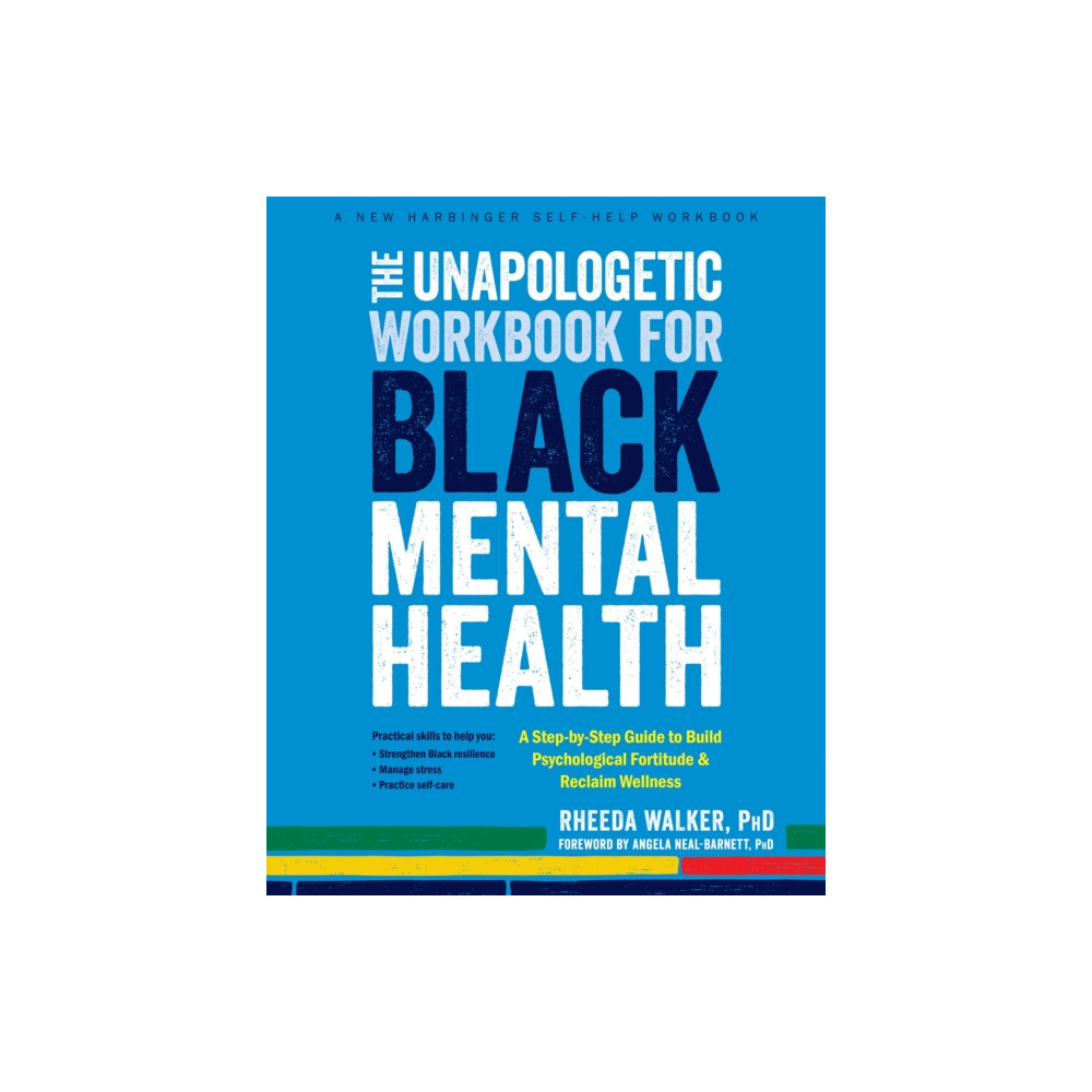 Produktbild för The Unapologetic Workbook for Black Mental Health (häftad, eng)