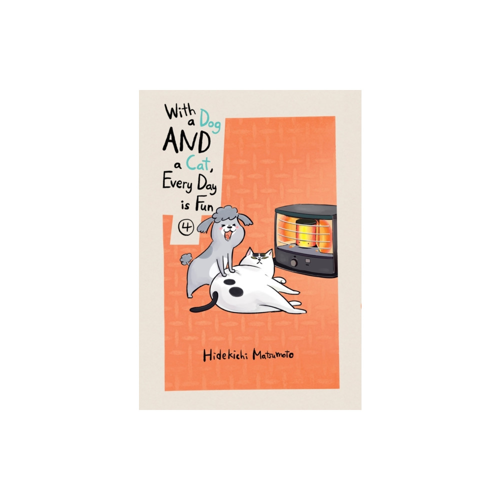 Produktbild för With a Dog AND a Cat, Every Day is Fun, Volume 4 (häftad, eng)
