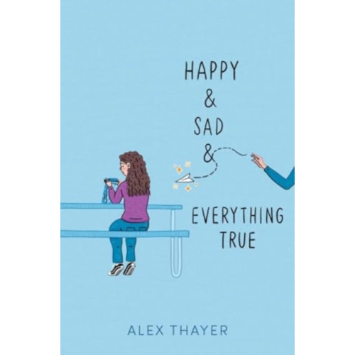 Simon & Schuster Happy & Sad & Everything True (inbunden, eng)