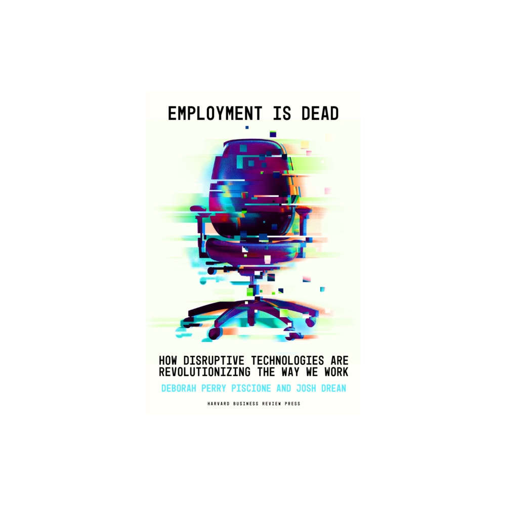 Produktbild för Employment Is Dead (inbunden, eng)