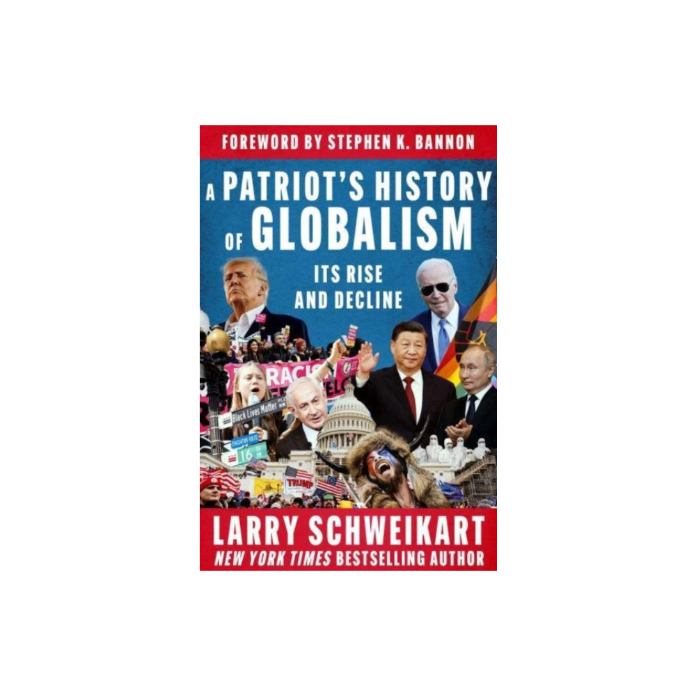 Produktbild för A Patriot's History of Globalism (inbunden, eng)