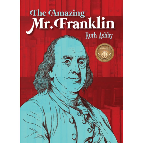 Not Stated The Amazing Mr. Franklin (häftad, eng)