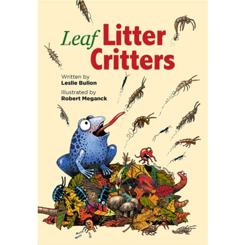 Not Stated Leaf Litter Critters (häftad, eng)