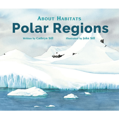 Candlewick Press About Habitats: Polar Regions (häftad, eng)