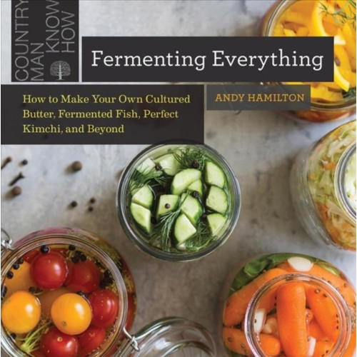 WW Norton & Co Fermenting Everything (häftad, eng)