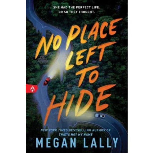 Sourcebooks, Inc No Place Left to Hide (häftad, eng)
