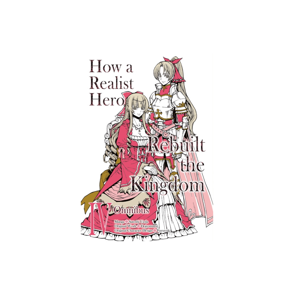 Produktbild för How a Realist Hero Rebuilt the Kingdom (Manga): Omnibus 4 (häftad, eng)