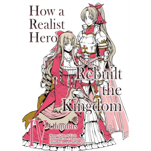J-Novel Club How a Realist Hero Rebuilt the Kingdom (Manga): Omnibus 4 (häftad, eng)