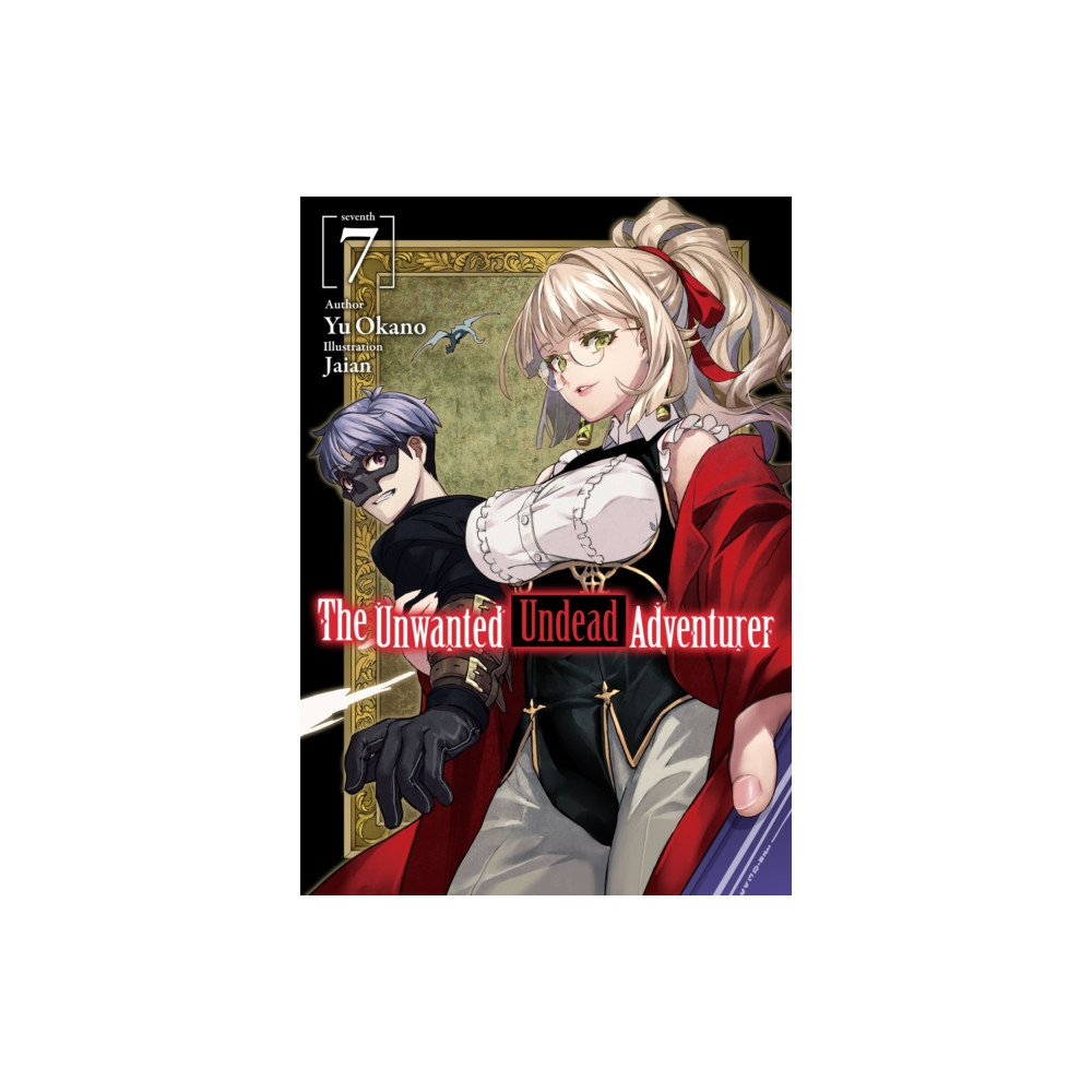 Produktbild för The Unwanted Undead Adventurer (Light Novel): Volume 7 (häftad, eng)