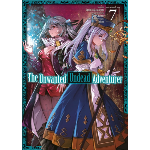 J-Novel Club The Unwanted Undead Adventurer (Manga): Volume 7 (häftad, eng)