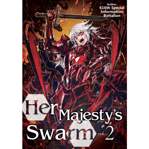 J-Novel Club Her Majesty's Swarm: Volume 2 (häftad, eng)