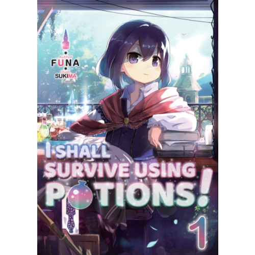 J-Novel Club I Shall Survive Using Potions! Volume 1 (häftad, eng)