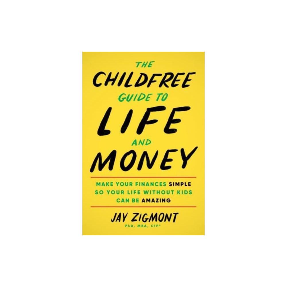 Produktbild för The Childfree Guide to Life and Money (häftad, eng)