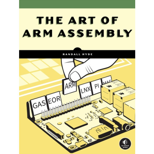 No Starch Press,US The Art of ARM Assembly Volume 1 (häftad, eng)