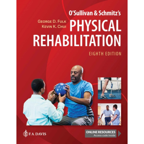 F.A. Davis Company O'Sullivan & Schmitz's Physical Rehabilitation (inbunden, eng)