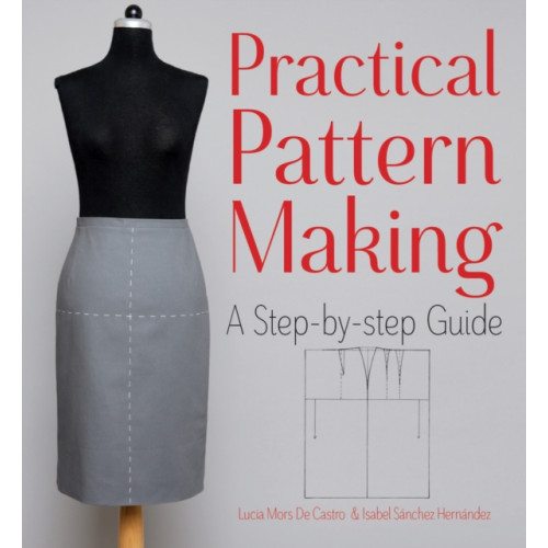 Firefly Books Ltd Practical Pattern Making (häftad, eng)