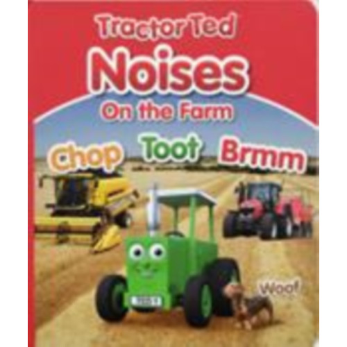 TRACTORLAND LTD Tractor Ted Noises on the Farm (inbunden, eng)