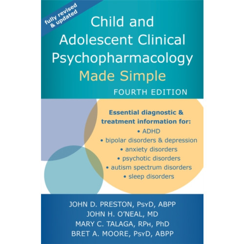 New Harbinger Publications Child and Adolescent Clinical Psychopharmacology Made Simple (häftad, eng)