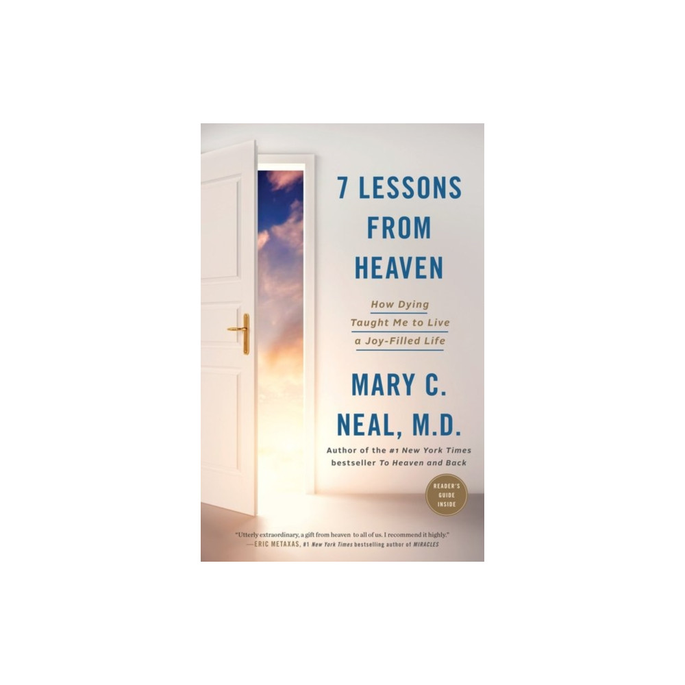 Produktbild för 7 Lessons from Heaven: How Dying Taught Me to Live a Joy-Filled Life (häftad, eng)