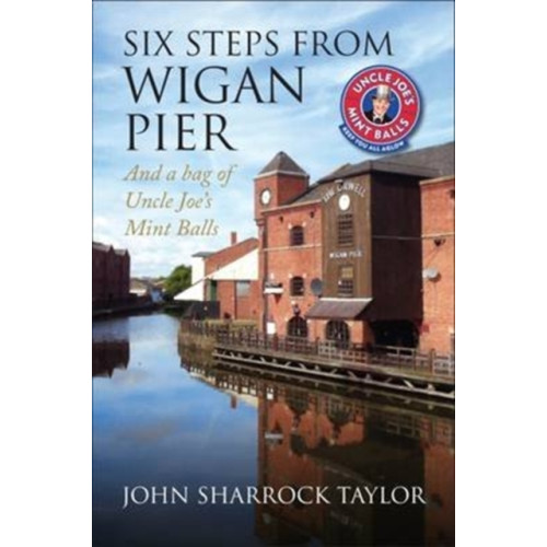 DB Publishing Six Steps from Wigan Pier (häftad, eng)