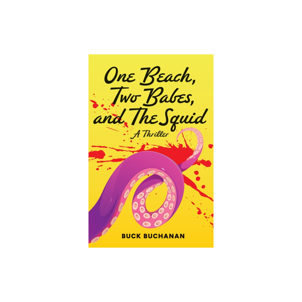Produktbild för One Beach, Two Babes, and The Squid (häftad, eng)