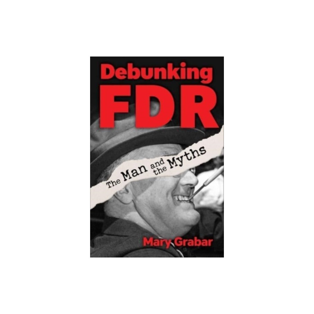 Produktbild för Debunking FDR (inbunden, eng)