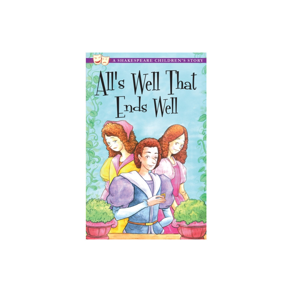 Produktbild för All's Well That Ends Well: A Shakespeare Children's Story (häftad, eng)