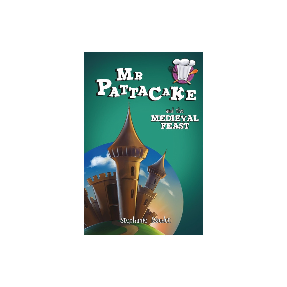 Produktbild för Mr Pattacake and the Medieval Feast (häftad, eng)