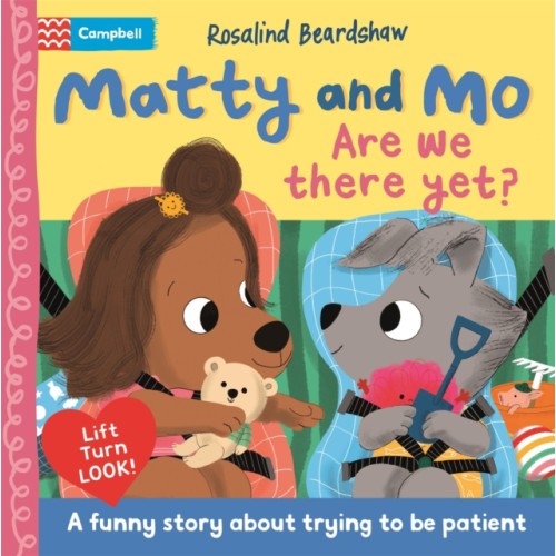 Are We There Yet? (bok, board book, eng)