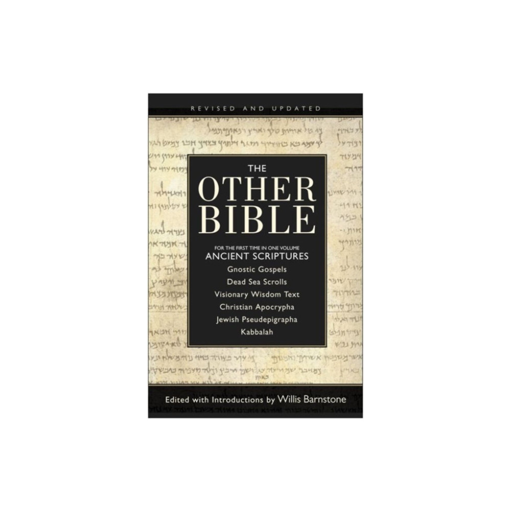 Produktbild för The Other Bible: For The First Time In One Volume: Ancient Scriptures (häftad, eng)