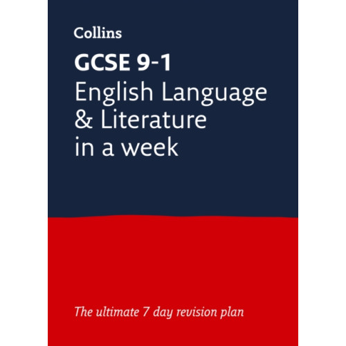 HarperCollins Publishers GCSE 9-1 English Language and Literature In A Week (häftad, eng)