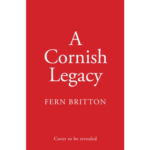 HarperCollins Publishers A Cornish Legacy (inbunden, eng)