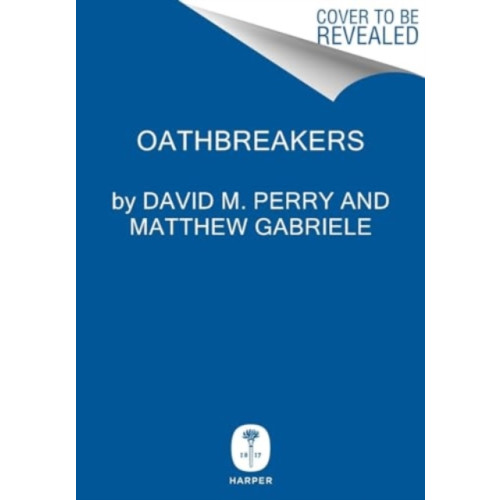 Harpercollins publishers inc Oathbreakers (inbunden, eng)