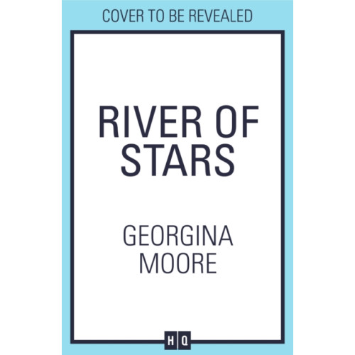 HarperCollins Publishers River of Stars (inbunden, eng)