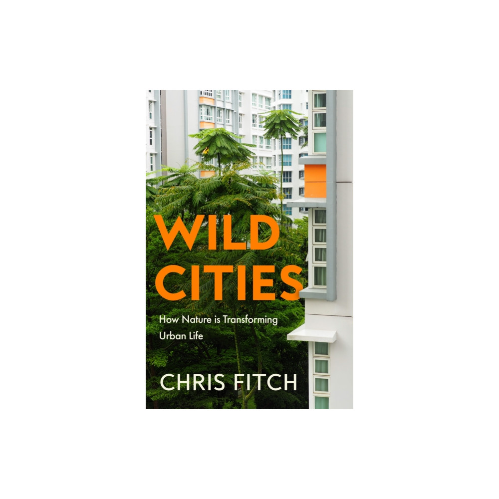 Produktbild för Wild Cities (inbunden, eng)