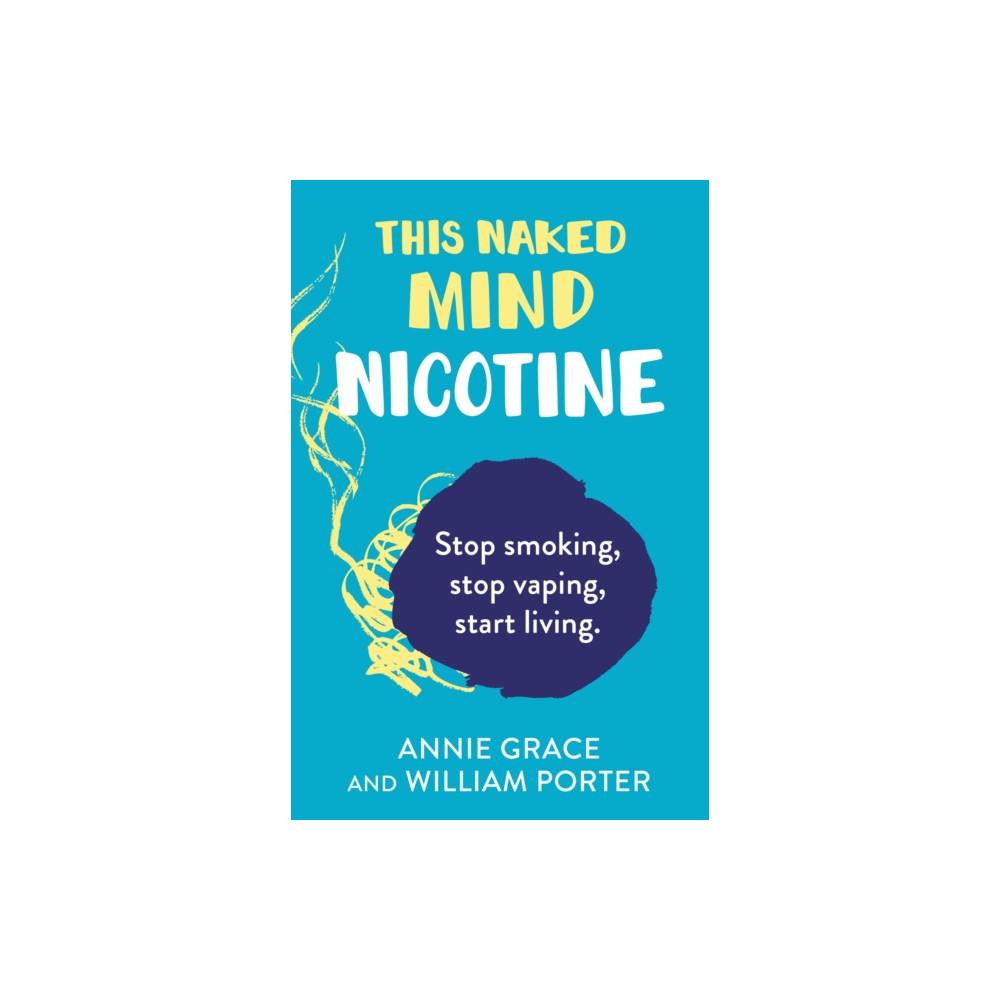 Produktbild för This Naked Mind: Nicotine (häftad, eng)